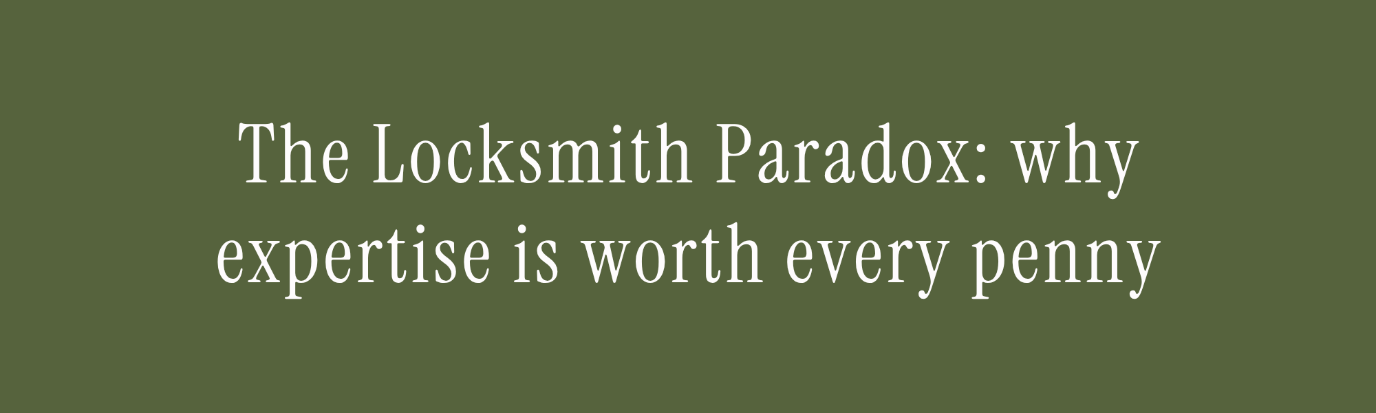 locksmith paradox pricing expertise small business